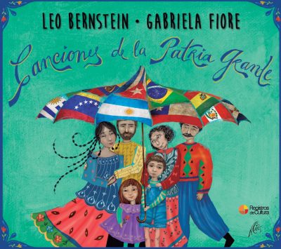 Tapa de Leo Bernstein | Gabriela Fiore — Canciones de la Patria Grande