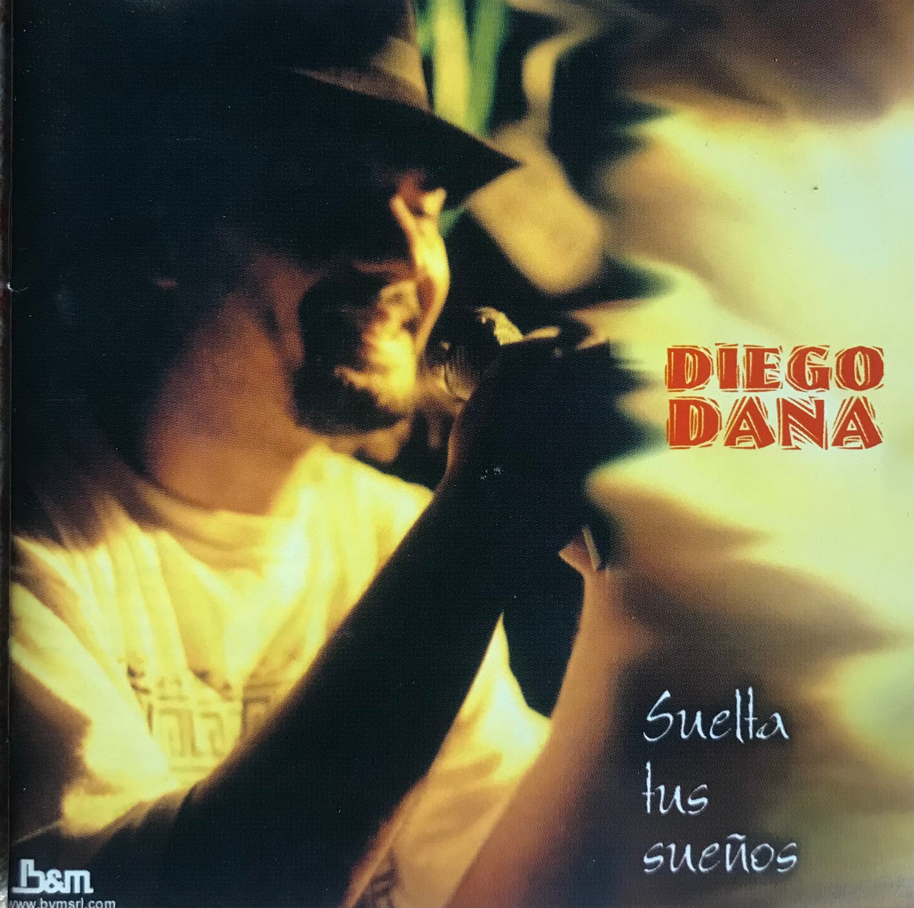 Tapa de Diego Dana — Suelta Tus Sueños