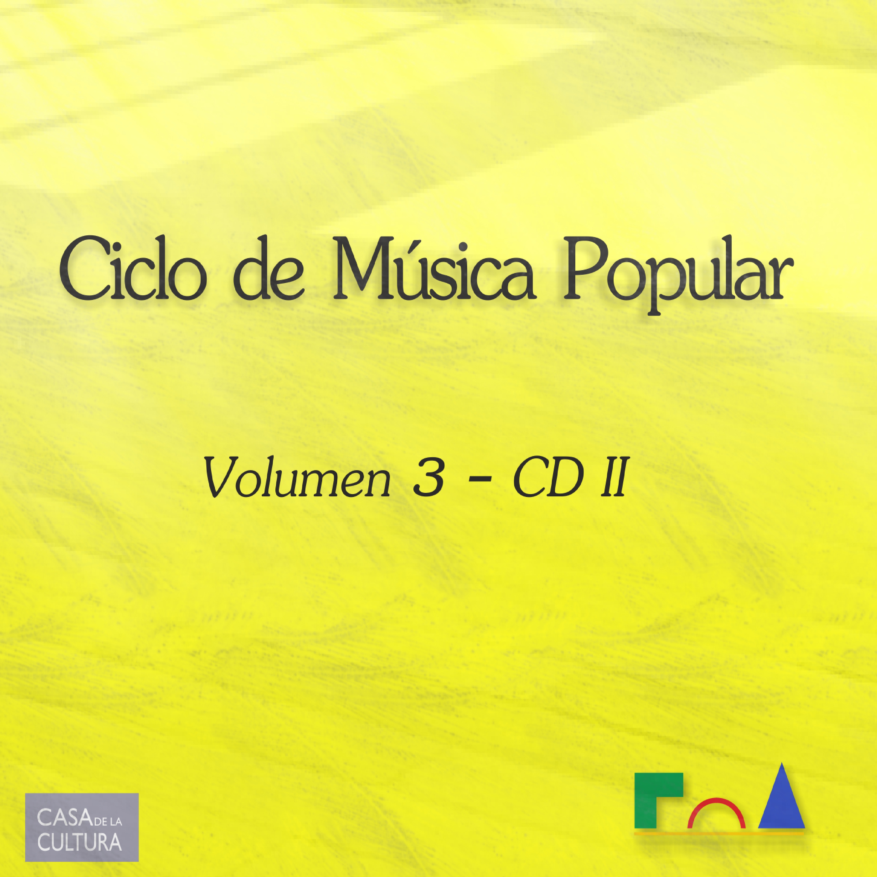 Tapa de Varios Artistas — Ciclo de Música Popular Vol 3 CD II