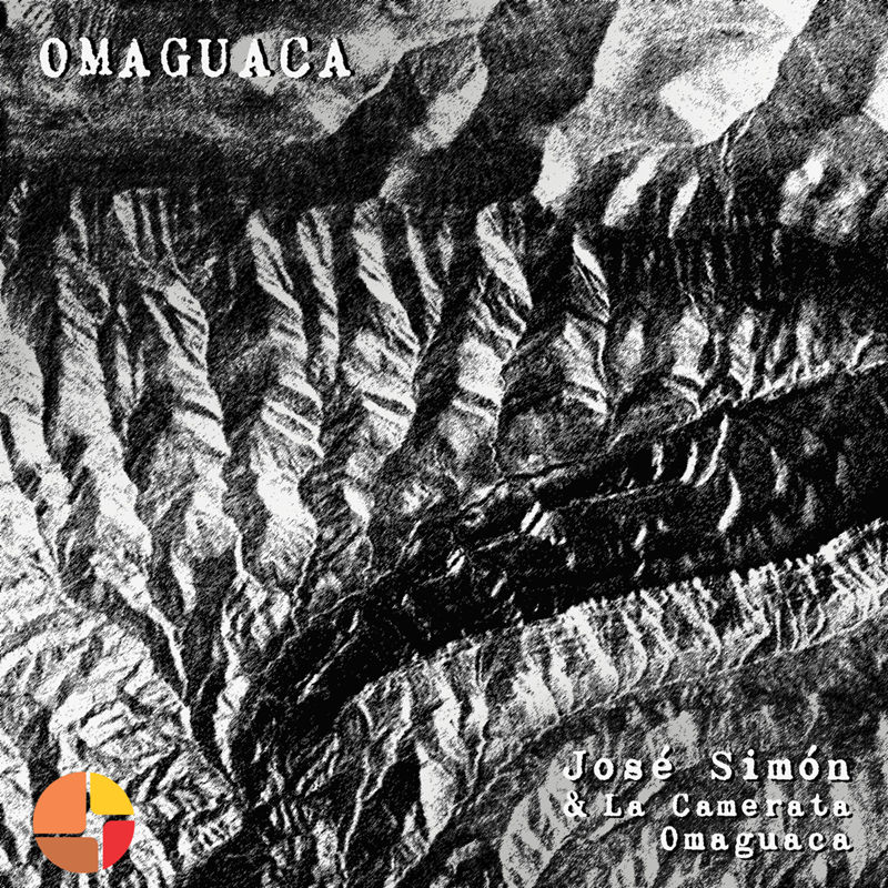 Tapa de José Simón & La Camerata Omaguaca — Omaguaca