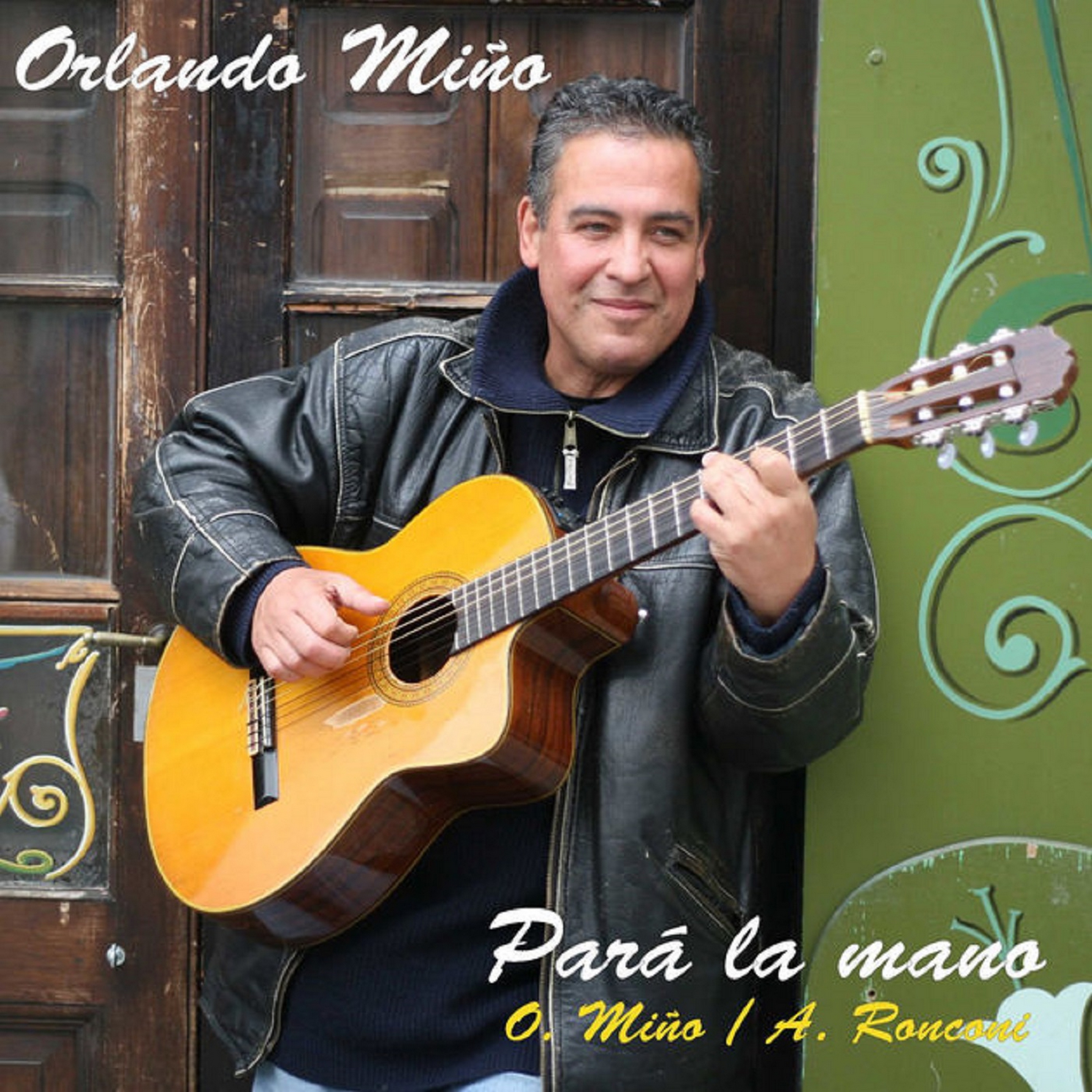 Tapa de Orlando Miño — Pará la mano