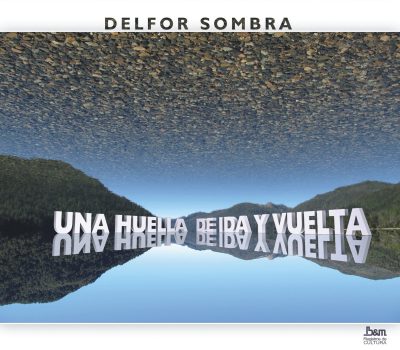 Tapa de Delfor Sombra — Una Huella de Ida y Vuelta