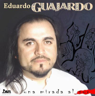 Tapa de Eduardo Guajardo — Una Mirada al Sur
