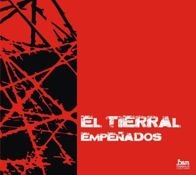 Tapa de El Tierral — Empeñados
