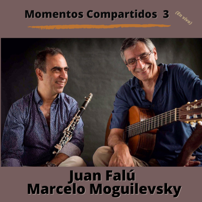 Tapa de Juan Falú | Marcelo Moguilevsky — Momentos Compartidos 3