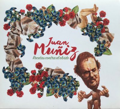 Tapa de Juan Muñiz — Recetas Contra el Olvido