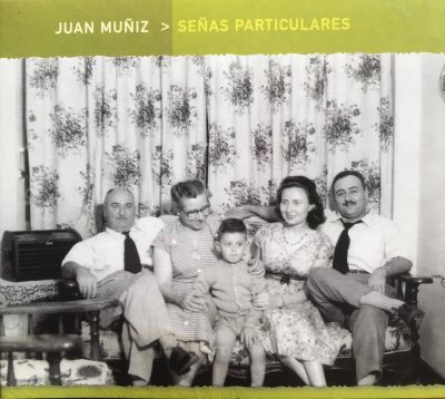 Tapa de Juan Muñiz — Señas Particulares