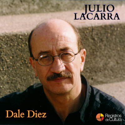 Tapa de Julio Lacarra — Dale Diez
