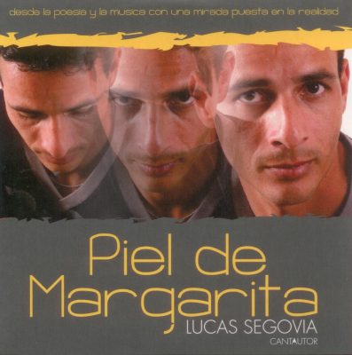 Tapa de Lucas Segovia — Piel de Margarita