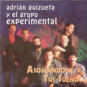 Tapa de Adrián Goizueta — Asomándome a tus sueños