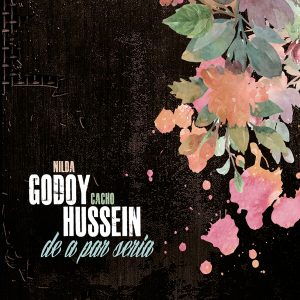 Tapa de Nilda Godoy y Cacho Hussein — De a par sería