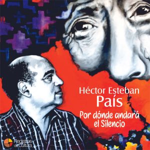 Tapa de Héctor Esteban País — Por dónde andará el silencio